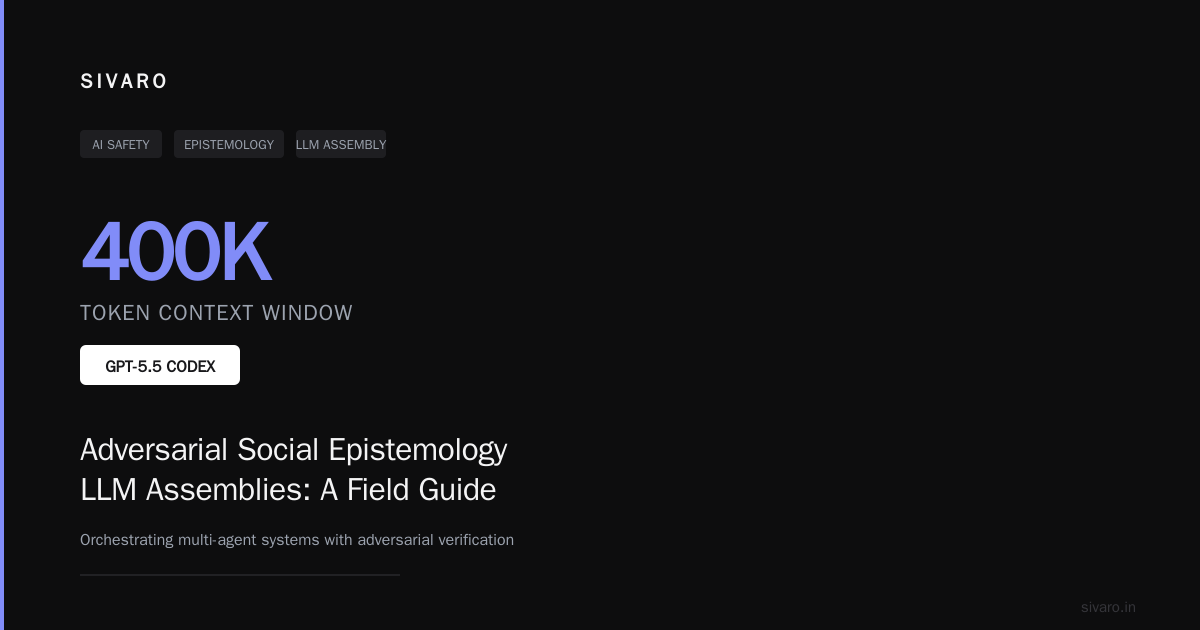 Adversarial Social Epistemology LLM Assemblies: A Field Guide