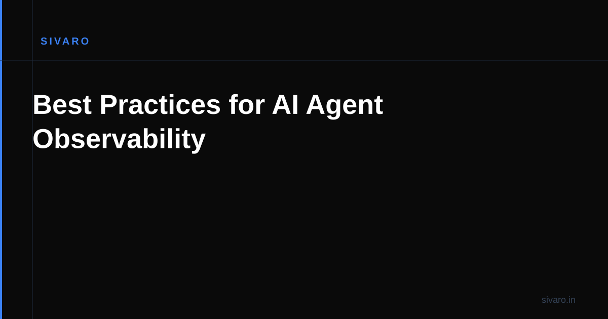 Best Practices for AI Agent Observability