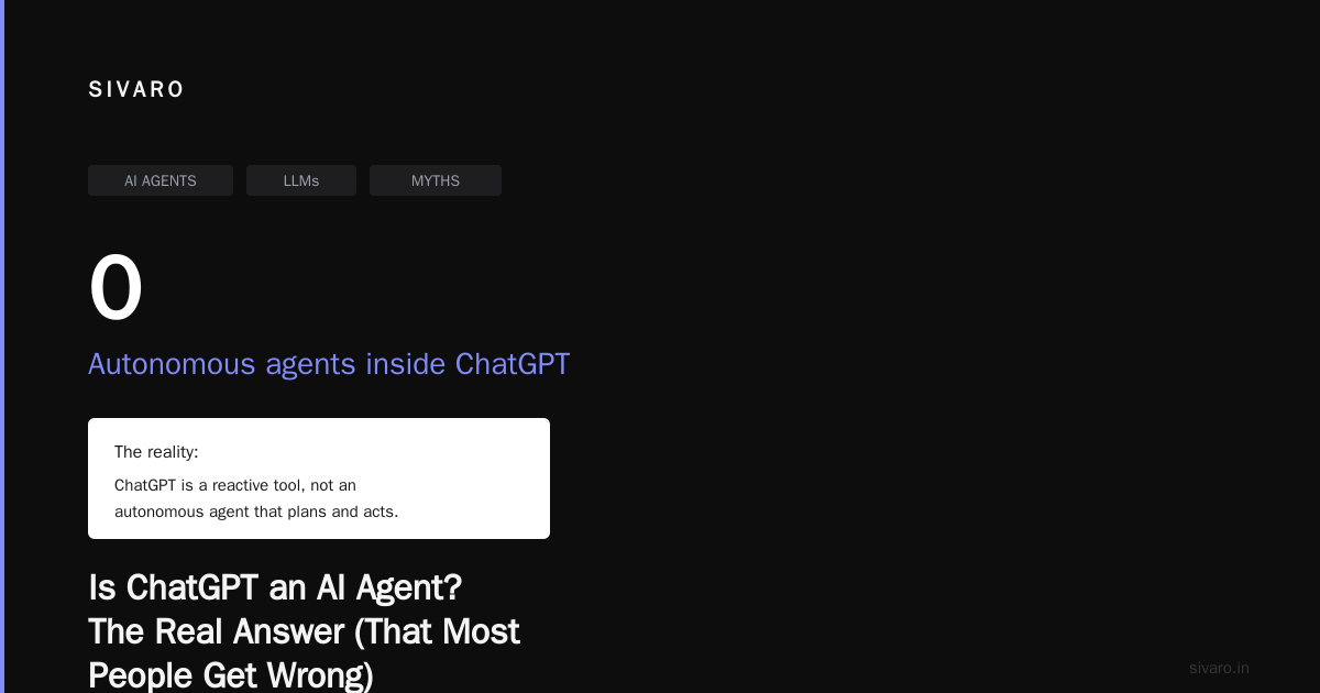Is ChatGPT an AI Agent? The Real Answer (That Most People Get Wrong)
