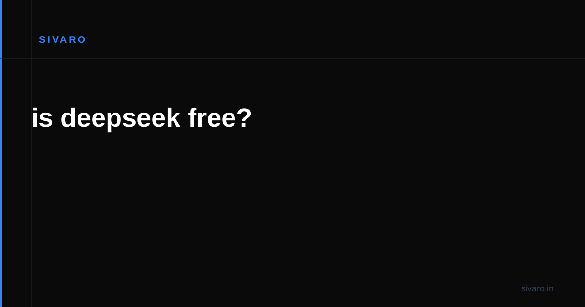 is deepseek free?