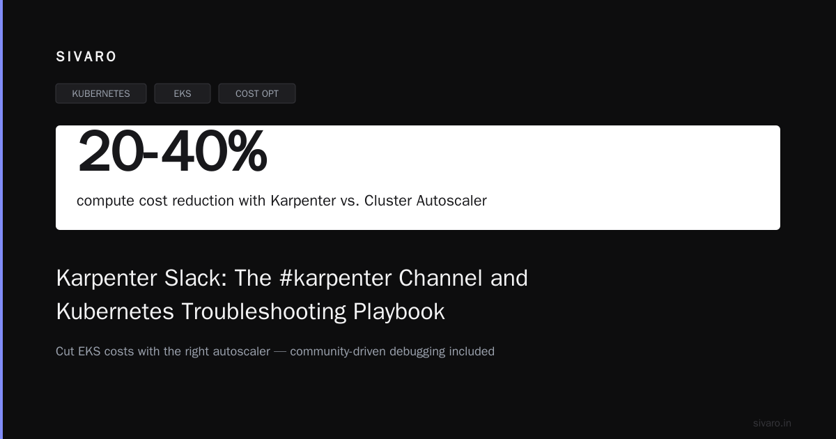 Karpenter Slack: The #karpenter Channel and Kubernetes Troubleshooting Playbook