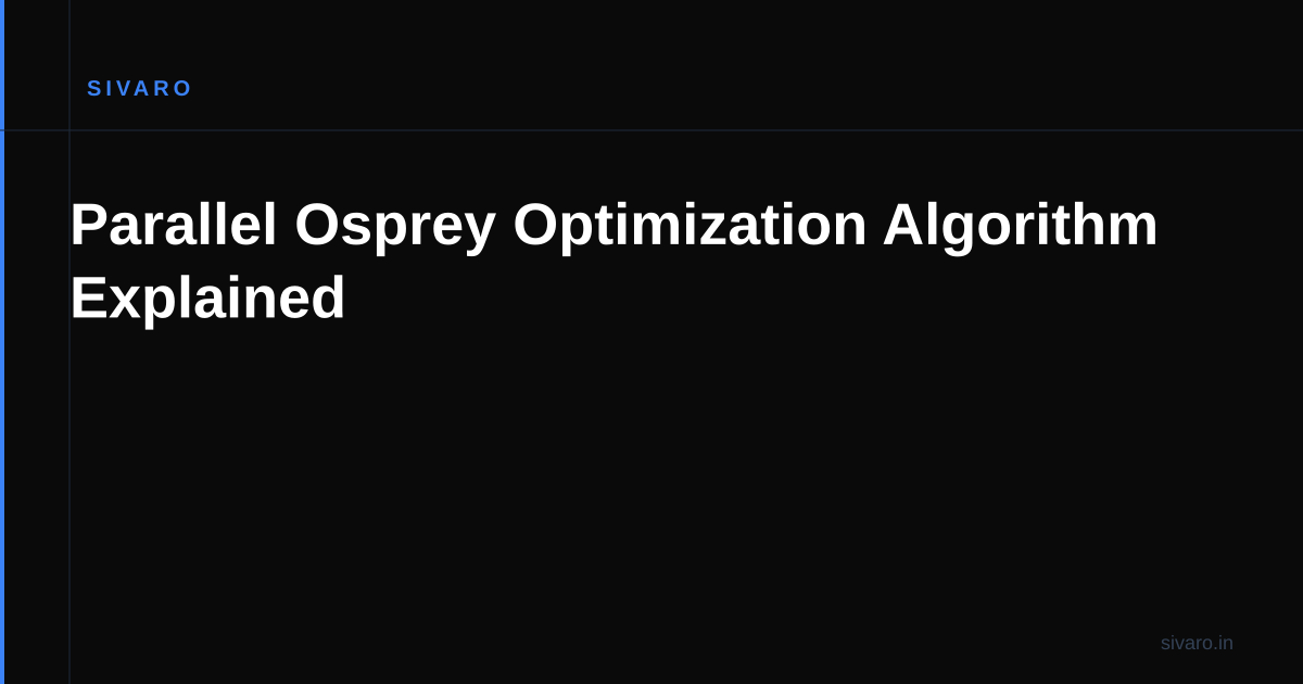 Parallel Osprey Optimization Algorithm Explained