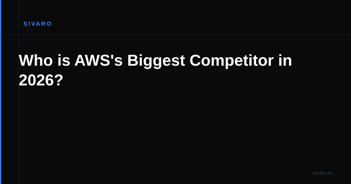 Who is AWS's Biggest Competitor in 2026?